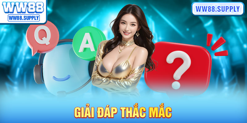 FAQs về nạp tiền WW88